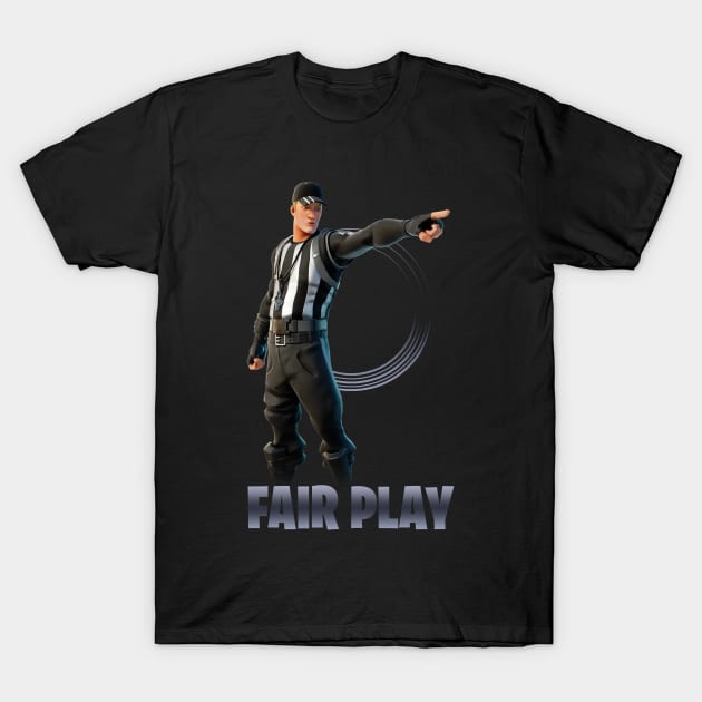 Fair Play T-Shirt by fitripe